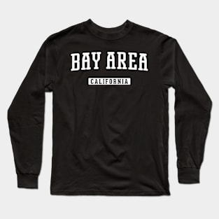 Bay Area California Long Sleeve T-Shirt